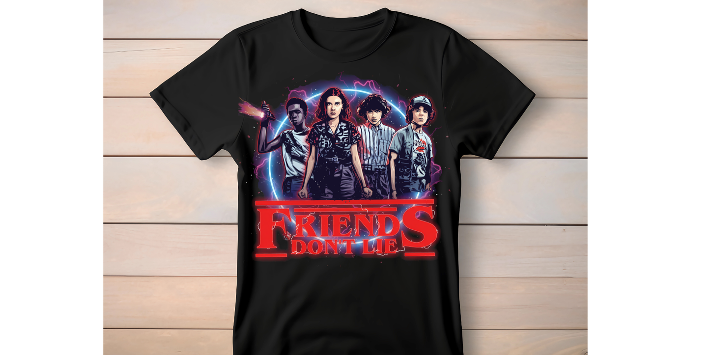 Friends Don't Lie - DTF transfer (Copy)