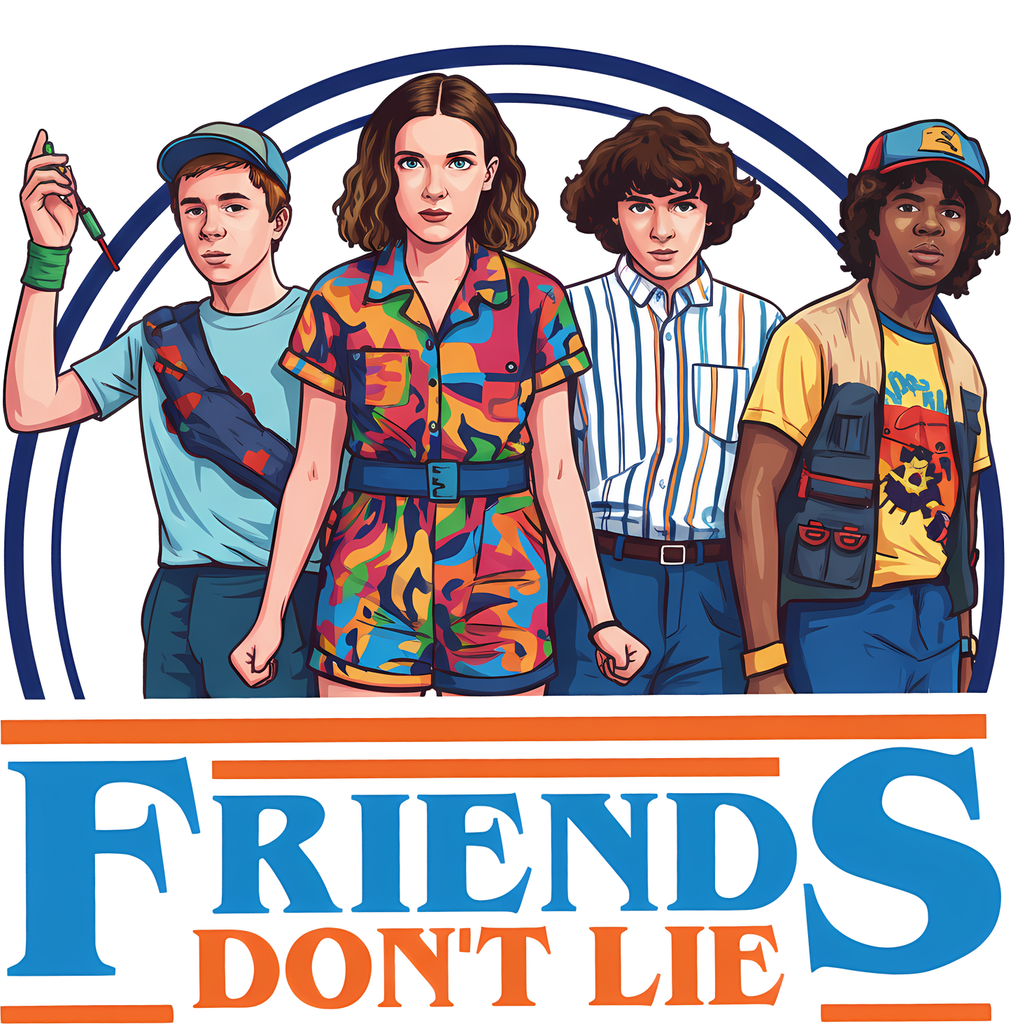 Friends Don't Lie - DTF transfer