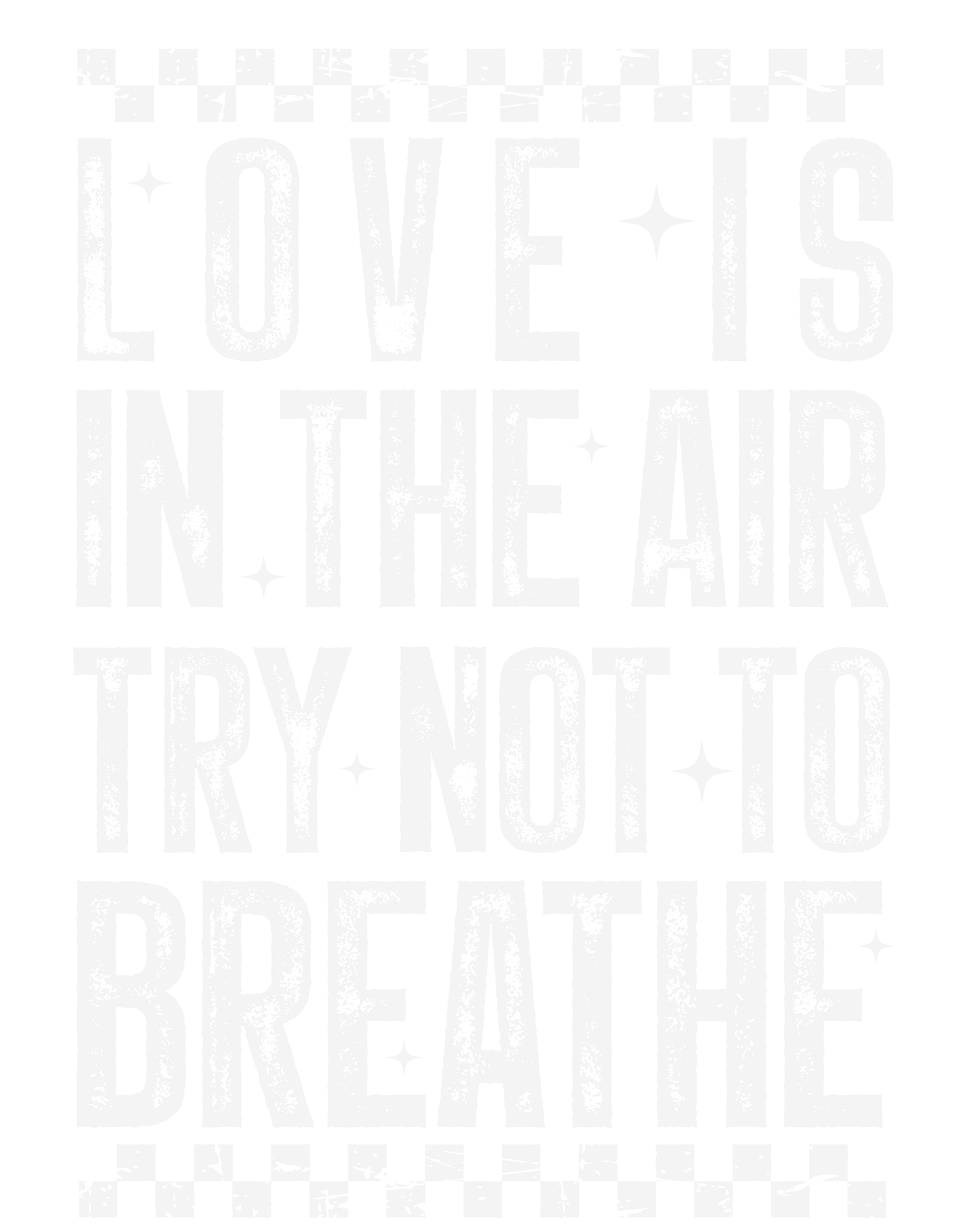 LOVE IS IN THE AIR  -DTF transfer