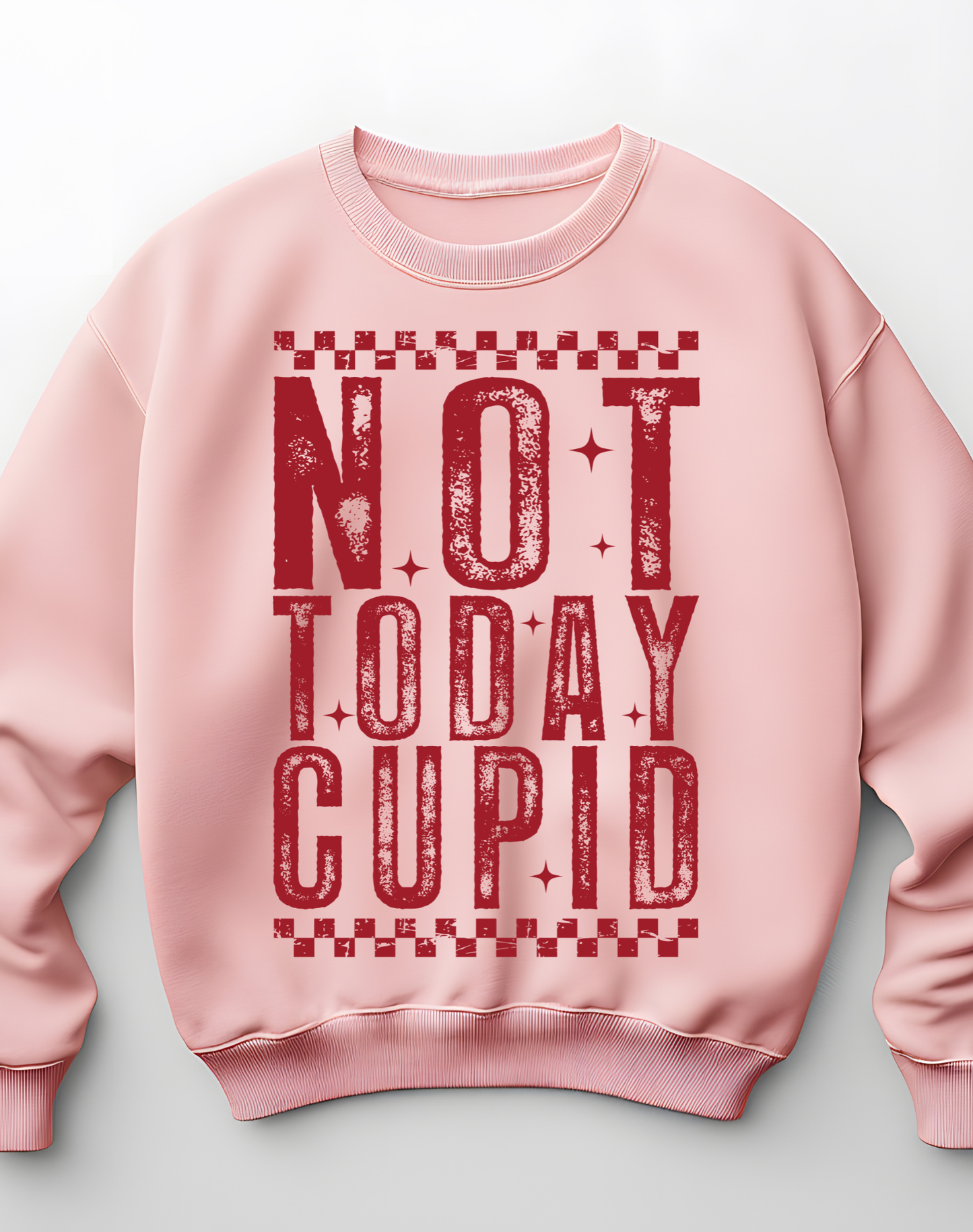 NOT TODAY CUPID  -DTF transfer