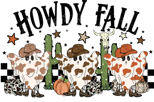 "Howdy Fall" For Print Ghost DTF Print